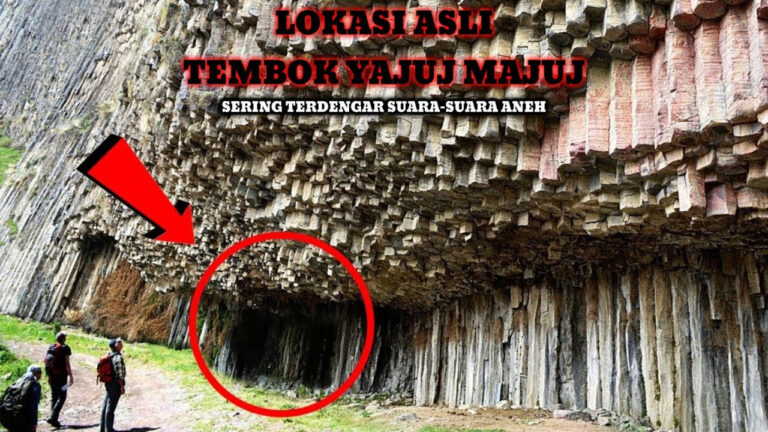 Misteri Tempat Yajuj Majuj Terkurung: Teori, Lokasi, dan Fakta Menarik