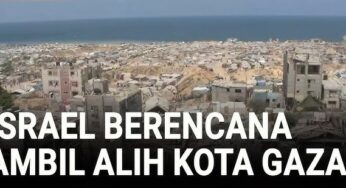 Rencana Israel Menguasai Kota Gaza