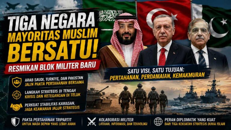 Arab Saudi, Turkiye, dan Pakistan Bersatu Bentuk Blok Pertahanan Baru di Tengah Krisis Teluk