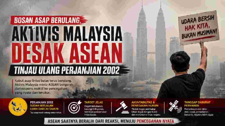 Asap Lintas Batas Berulang, ASEAN Didesak Evaluasi Perjanjian 2002