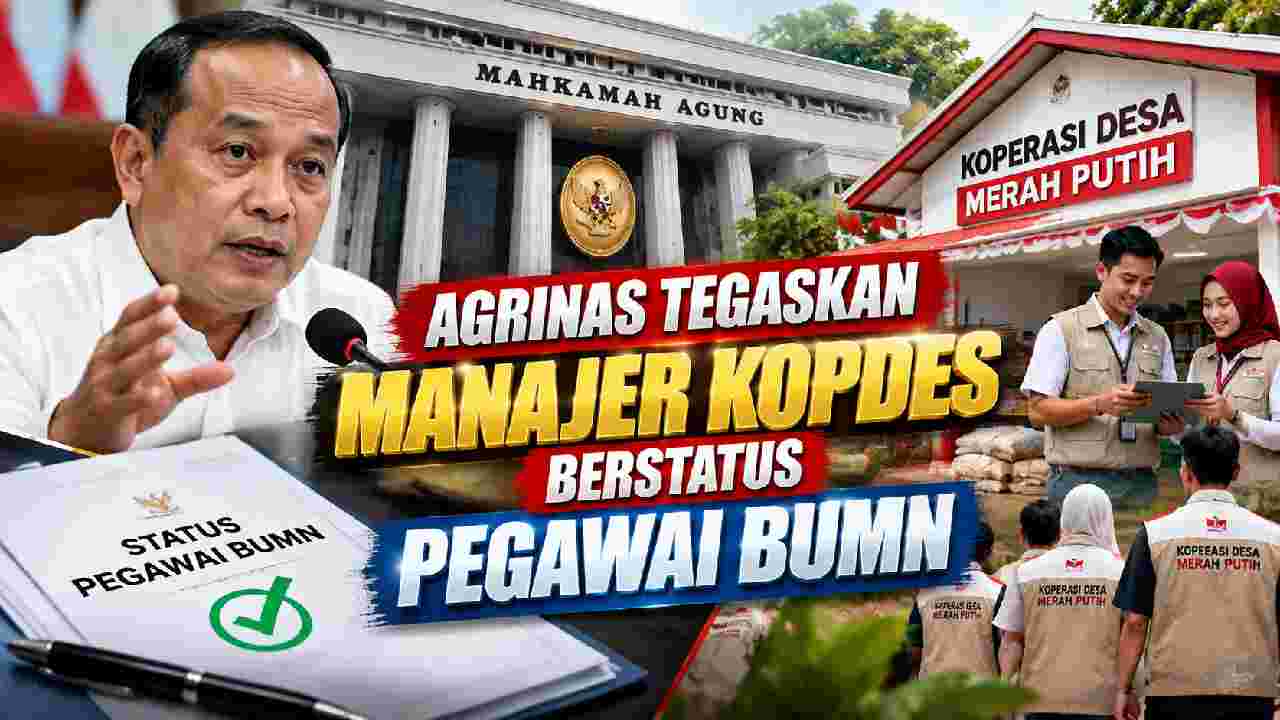 Agrinas Tegaskan Manajer Kopdes Merah Putih Berstatus Pegawai BUMN