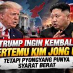 Trump Ingin Bertemu Kim Jong Un Lagi, tetapi Pyongyang Ajukan Syarat Berat